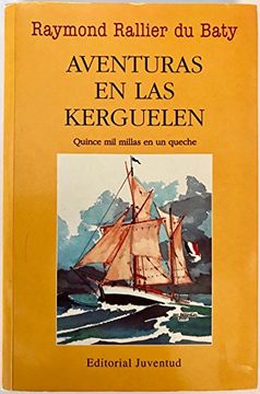 portada Aventuras en las Kerguelen (in Spanish)