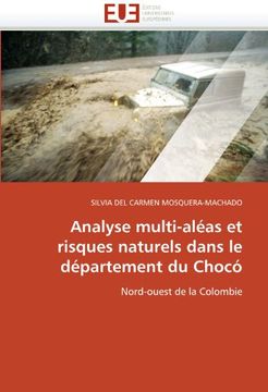 portada Analyse Multi-Aleas Et Risques Naturels Dans Le Departement Du Choco