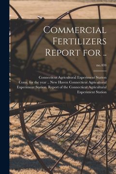 portada Commercial Fertilizers Report for ..; no.404 (en Inglés)