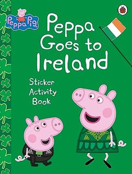 portada Peppa Pig: Peppa Goes to Ireland Sticker Activity (en Inglés)