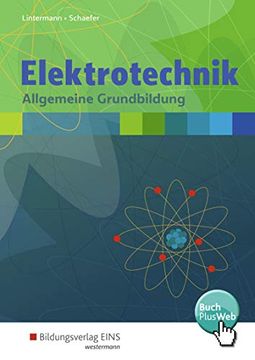 portada Elektrotechnik: Allgemeine Grundbildung: Schülerband (en Alemán)
