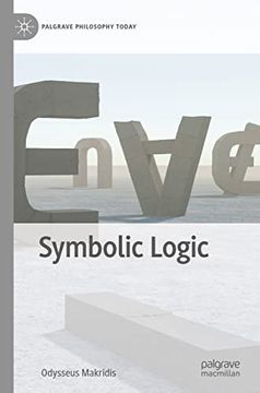 portada Symbolic Logic (Palgrave Philosophy Today) (en Inglés)