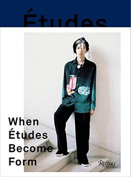 portada When Etudes Become Form: Paris, new York, and the Intersection of Fashion and art (en Inglés)