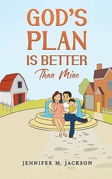 portada God's Plan is Better Than Mine (en Inglés)