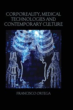 portada Corporeality, Medical Technologies and Contemporary Culture (in English)