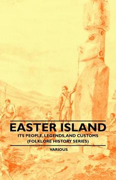portada easter island - its people, legends, and customs (folklore history series) (en Inglés)