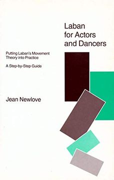 portada Laban for Actors and Dancers: Putting Laban's Movement Theory Into Practice: A Ste-By-Step Guide (en Inglés)