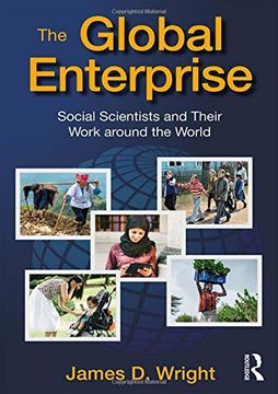 portada The Global Enterprise: Social Scientists and Their Work Around the World (en Inglés)