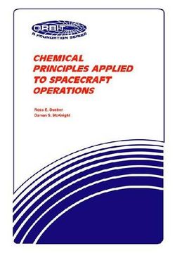 portada Chemical Principles Applied to Spacecraft Operations (Orbit, a Foundation Series) (in English)