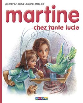 portada Les Albums de Martine: Martine Chez Tante Lucie
