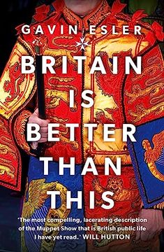 portada Britain is Better Than This (in English)