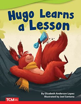 portada Hugo Learns a Lesson - Fiction Story Reader (Grade 1 (en Inglés)
