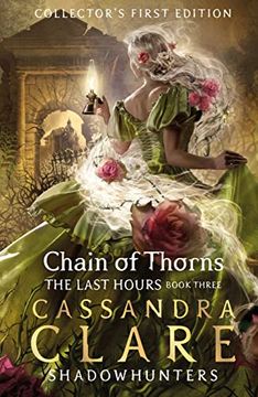portada The Last Hours: Chain of Thorns (in English)