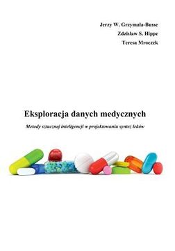 portada Eksploracja Danych Medycznych Metody Sztucznej Inteligencji W Projektowaniu Synt (en Polaco)
