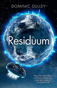 portada Residuum: The Third in the Action-Packed Space Opera the Long Game 