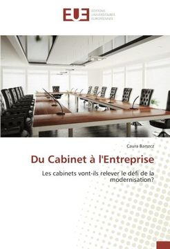 portada Du Cabinet à l'Entreprise: Les cabinets vont-ils relever le défi de la modernisation?