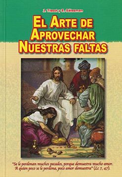 portada El Arte de Aprovehcar Nuestras Faltas