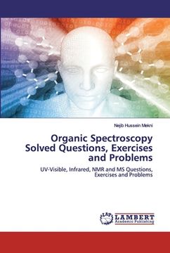 portada Organic Spectroscopy Solved Questions, Exercises and Problems (en Inglés)