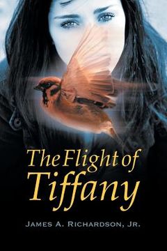 portada The Flight of Tiffany (en Inglés)