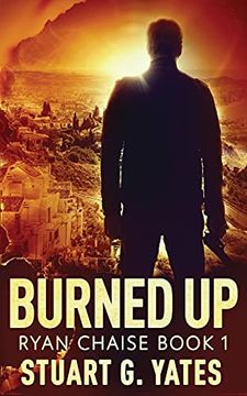 portada Burned up (1) (Ryan Chaise) (en Inglés)