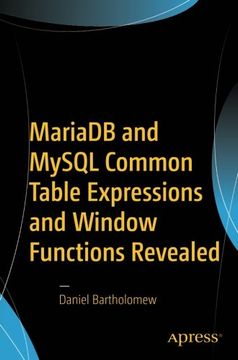 portada MariaDB and MySQL Common Table Expressions and Window Functions Revealed