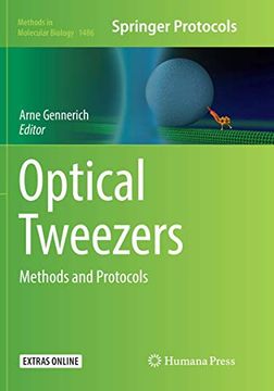 portada Optical Tweezers: Methods and Protocols (Methods in Molecular Biology, 1486) (en Inglés)