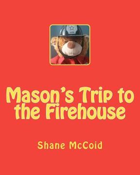 portada mason's trip to the firehouse