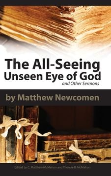 portada The All-Seeing Unseen Eye of God and Other Sermons (in English)