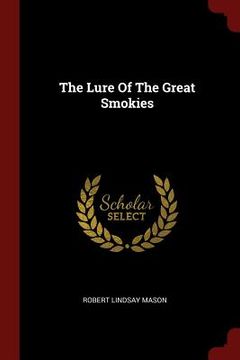 portada The Lure Of The Great Smokies (in English)