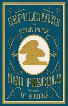 portada Sepulchres and Other Poems: Ugo Foscolo (en Inglés)