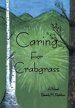 portada Caring for Crabgrass (in English)