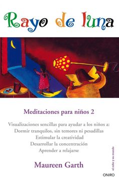 portada Rayo de Luna: Meditaciones Para Niños 2 (el Niño y su Mundo)