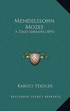 portada mendelssohn mozes: a zsido sokrates (1895) (in English)