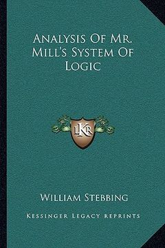 portada analysis of mr. mill's system of logic