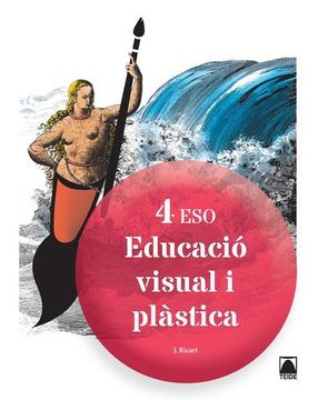 portada Educació visual i plàstica 4 ESO - ed. 2016