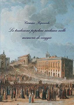 portada Le Tradizioni Popolari Siciliane Nelle Memorie di Viaggio (en Italiano)