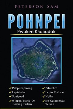 portada Pohnpei: Pwuken Kadaudok (Pali Keieu) (Volume 1) 