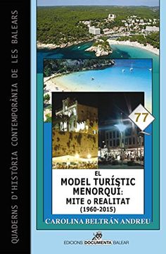 portada El model turístic menorquí : mite o realitat (1960-2015)