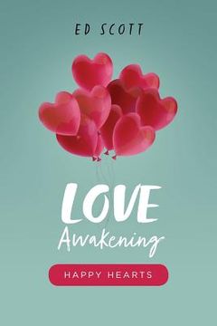 portada Love Awakening: Happy Hearts (en Inglés)