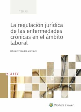 portada La Regulacion Juridica de las Enfermedades Cronicas en el Ambito Laboral
