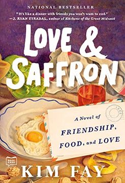 portada Love & Saffron: A Novel of Friendship, Food, and Love (en Inglés)