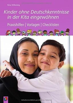 portada Kinder Ohne Deutschkenntnisse in der Kita Eingewöhnen: Praxishilfen, Vorlagen und Checklisten (en Alemán)
