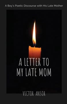 portada A Letter to My Late Mom (en Inglés)