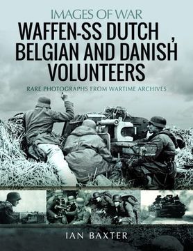portada Waffen-SS Dutch, Belgian, and Danish Volunteers (in English)