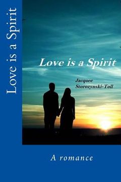 portada Love is a Spirit (en Inglés)