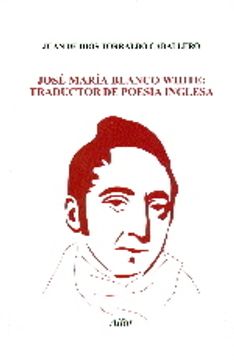 portada José María Blanco White: traductor de poesía inglesa (Mapa y Calendario)