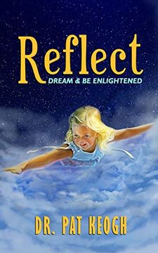 portada Reflect: Dream & be Enlightened (en Inglés)