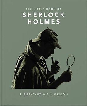 portada The Little Book of Sherlock Holmes: Elementary wit & Wisdom