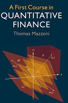 portada A First Course in Quantitative Finance (en Inglés)