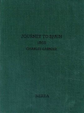 portada Charles Garnier. Journey to Spain, 1868 [Idioma Inglés] (en Inglés)